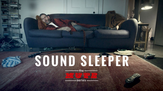 The MUTE Series - Sound Sleeper
