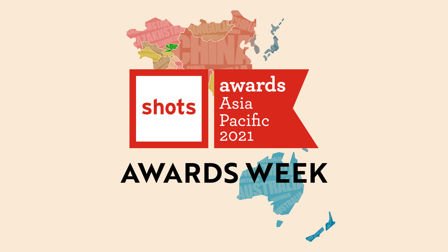 shots Awards Asia Pacific 2021: Results Week
