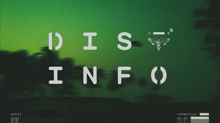 Yarns returns for 2025 with a bold new brief: Disinfo